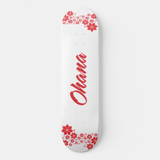 Ohana Skateboard (Vorderseite)