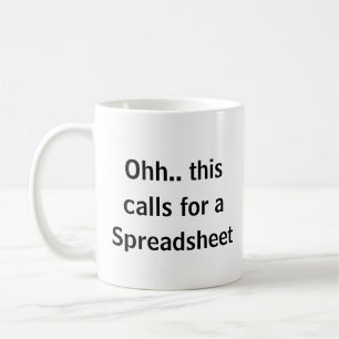 Ohh das erfordert eine Tabelle, Lustiger Buchhalte Kaffeetasse