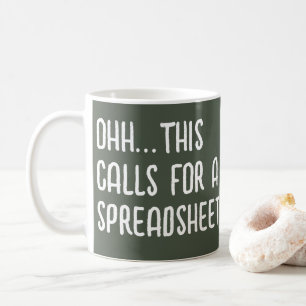 Ohh das erfordert eine Tabelle, Lustiger Buchhalte Kaffeetasse
