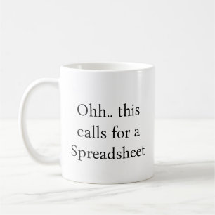 Ohh das erfordert eine Tabelle, Lustiger Buchhalte Kaffeetasse