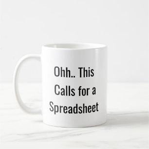 Ohh Das ist ein Fall für eine Tabelle, Lustiger An Kaffeetasse