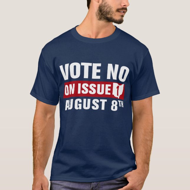 Ohio Abstimmung Nr. zum Thema 1 T-Shirt (Vorderseite)