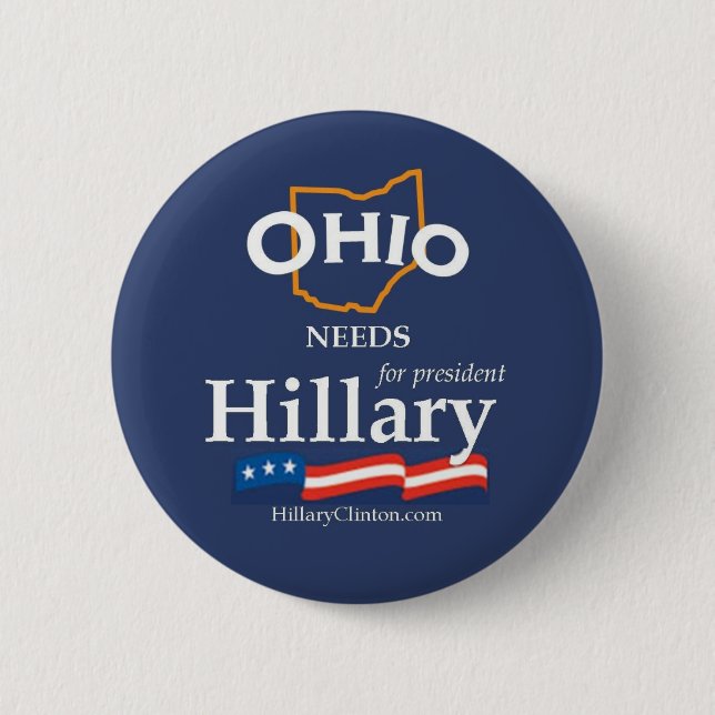 Ohio benötigt Hillary-Knopf Button (Vorderseite)