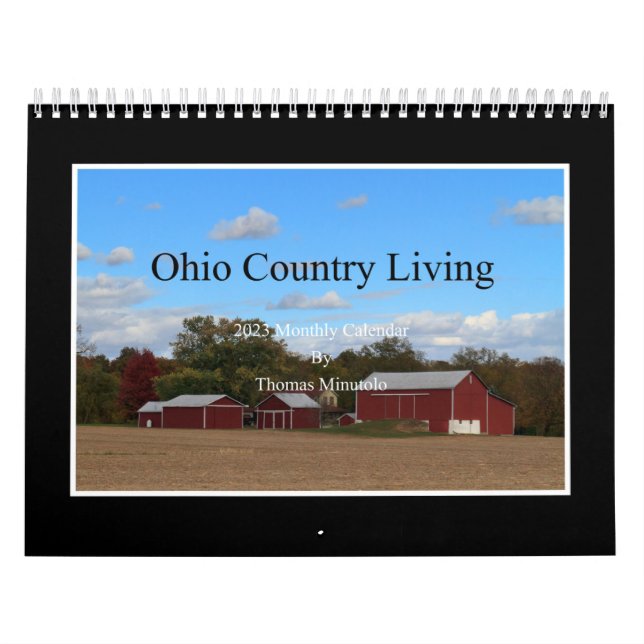 Ohio Land Leben 2023 Kalender von Tom Minutolo (Titelbild)