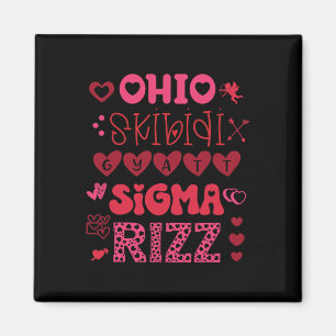 Ohio Skibidi Gyatt Sigma Rizz Valentinstag-Meme  Magnet