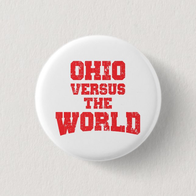 OHIO VERSUS DIE WELT BUTTON (Vorderseite)