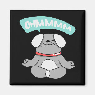 Ohmmm Yoga Hund Pug I Meditation Entspannung Magnet