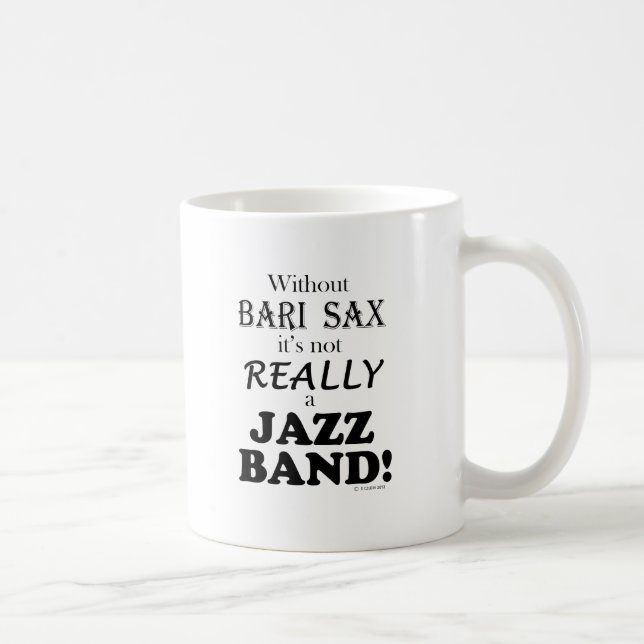 Ohne Bari Sax - Jazzband Kaffeetasse (Rechts)