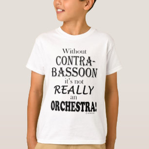 Ohne Contrabassoon - Orchester T-Shirt