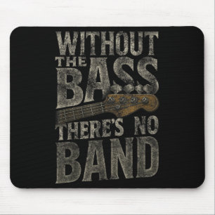 Ohne das B gibt es keine Band Gitarrist B Gitarre Mousepad