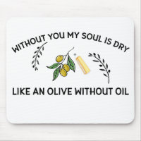 Ohne dich ist Soul trocken wie ein Olivenöl ohne Ö