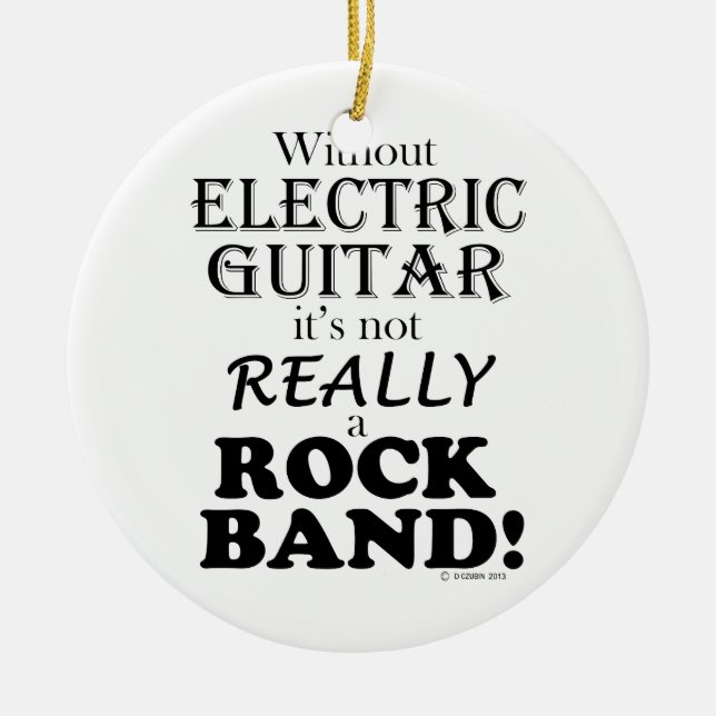 Ohne elektrische Gitarre - Rockband Keramikornament (Vorne)