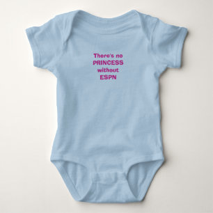 Ohne ESPN gibt es keinen PRINCESS Baby Strampler