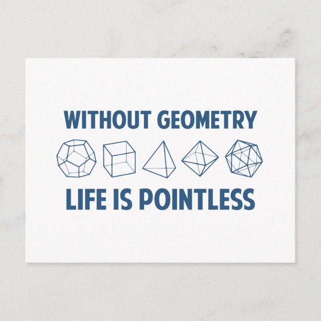 Ohne Geometrie ist das Leben sinnlos Postkarte (Vorderseite)