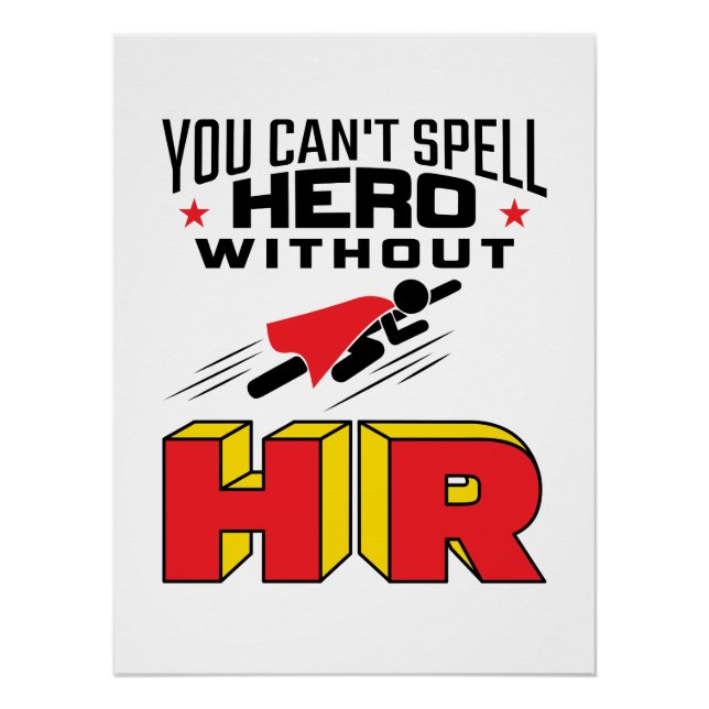 Ohne HR kannst du Helden nicht buchstabieren Poster (Vorderseite)