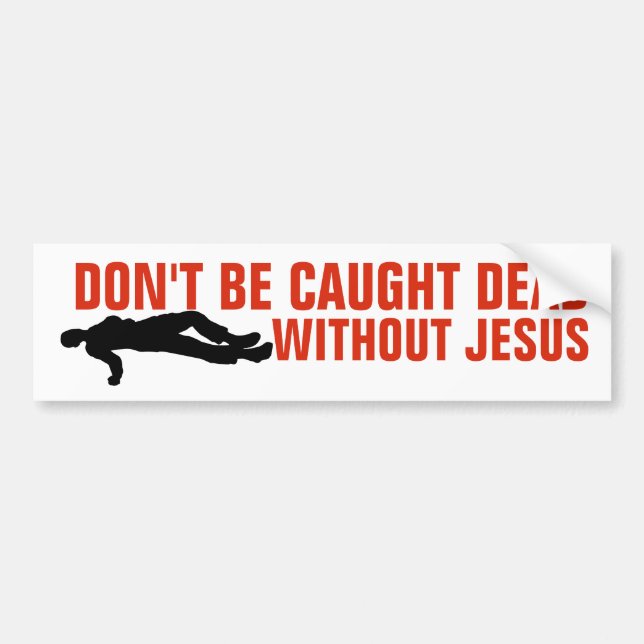 OHNE JESUS-AUTOAUFKLEBER KEIN TOD. AUTOAUFKLEBER (Vorne)