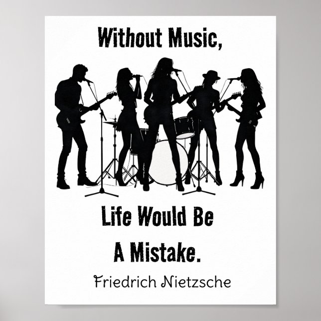 Ohne Musik wäre das Leben ein Irrtum Nietzsches Poster (Vorne)
