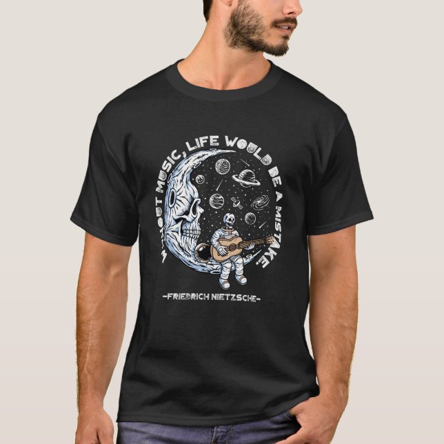 Ohne Musik wäre das Leben falsch bei Nietzsche T-Shirt (Vorderseite)