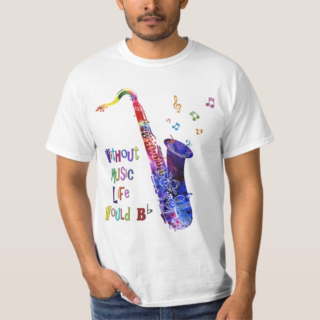 Ohne Musik wäre das Leben flach | Sax T-Shirt (Vorderseite)