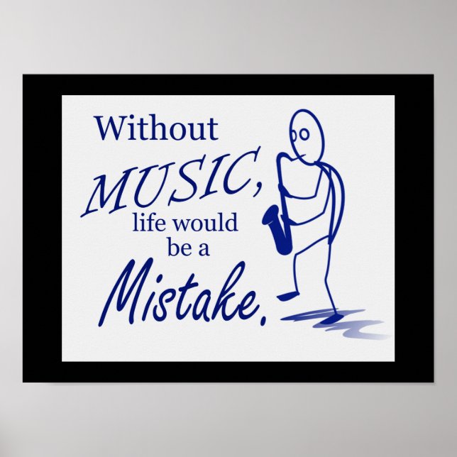 Ohne Musikleben ein Fehler Poster (Vorne)