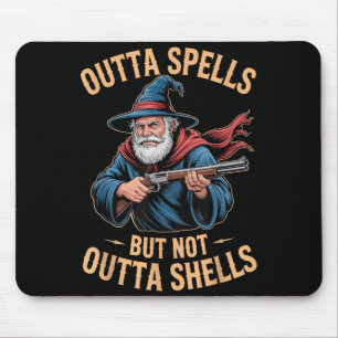 Ohne Zauber aber nicht ohne Granaten Zauberer Fant Mousepad