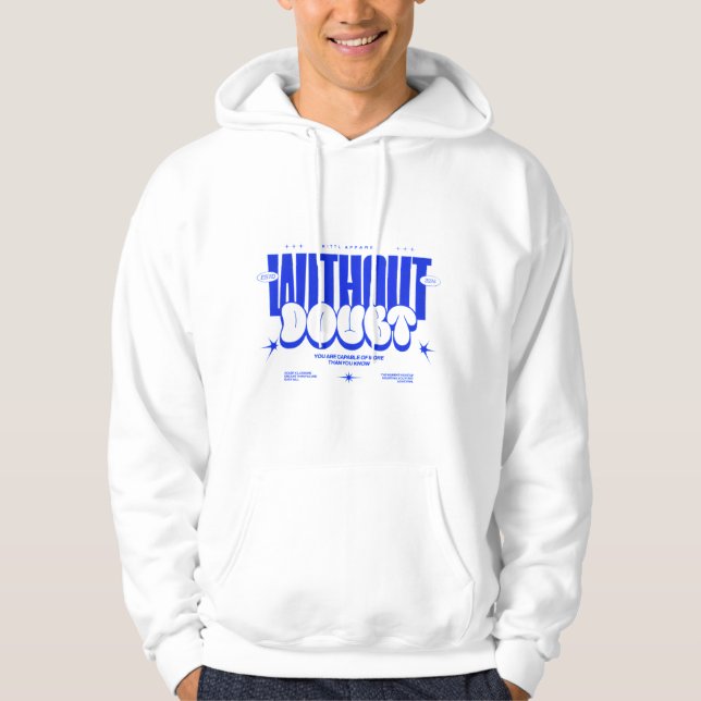 "OHNE ZWEIFEL" Kapuzenpullover Hoodie (Vorderseite)