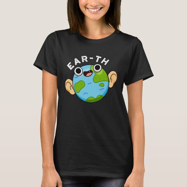 Ohr-th-Funny-Earth-Puff Dark BG T-Shirt (Vorderseite)