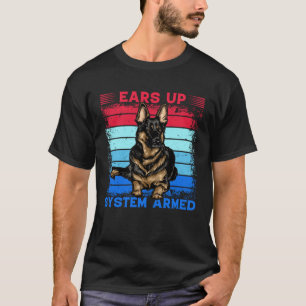Ohren hoch System scharf Deutscher Schäferhund sag T-Shirt