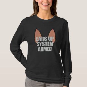 Ohren-Hoch-System scharfgeschaltet Deutscher Sch T-Shirt