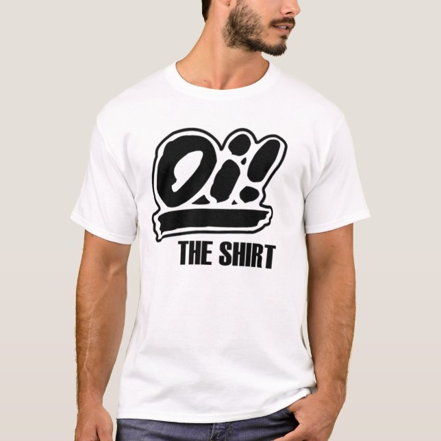 Oi! Das Shirt (Vorderseite)
