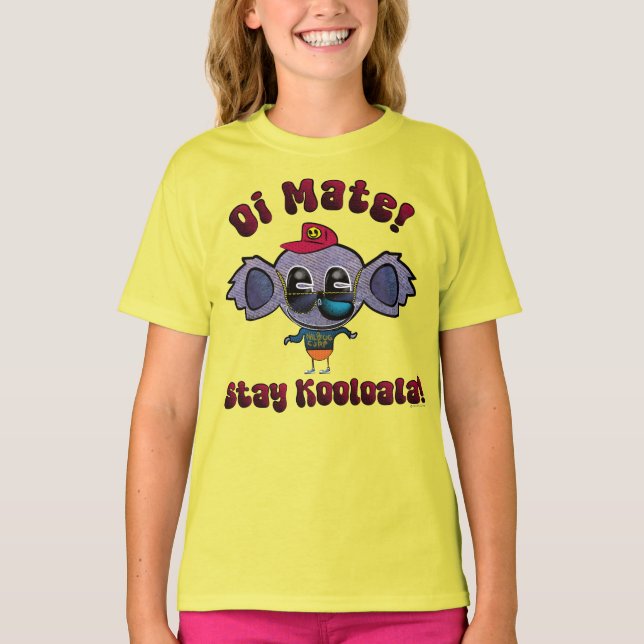 Oi Kumpel! Bleib Kooloala! T-Shirt (Vorderseite)