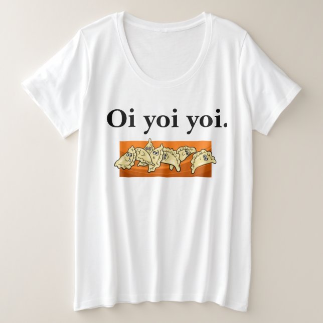 Oi Yoi Yoi PLUS GRÖSSE Varenyky Perogies Shirt (Design vorne)