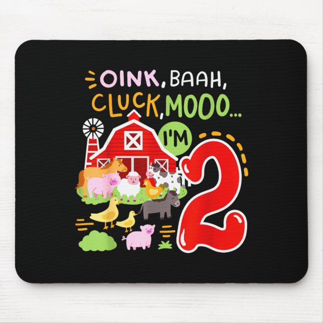 Oink Baa Moo I'm 2 Farm Animals 2nd Birthday Two Y Mousepad (Vorne)