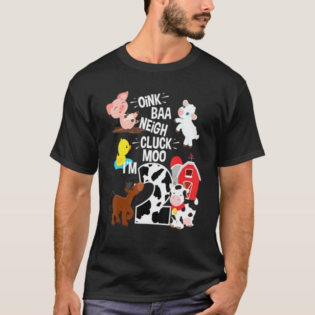 Oink Baa Neigh Cluck Moo Ich bin 2 Jahre alt Farm  T-Shirt (Vorderseite)