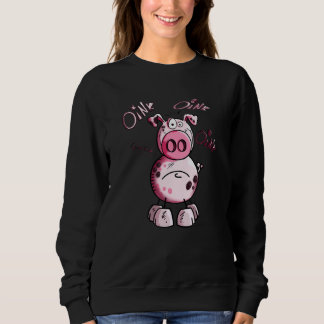 Oink Pig I Pig Motif I Fun Sweatshirt