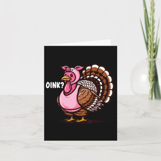 Oink Turkey Erntedank Funny in Pig versteckt Hal Karte (Vorderseite)