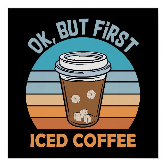 ok aber erst Eiskaffee Poster (Vorderseite)