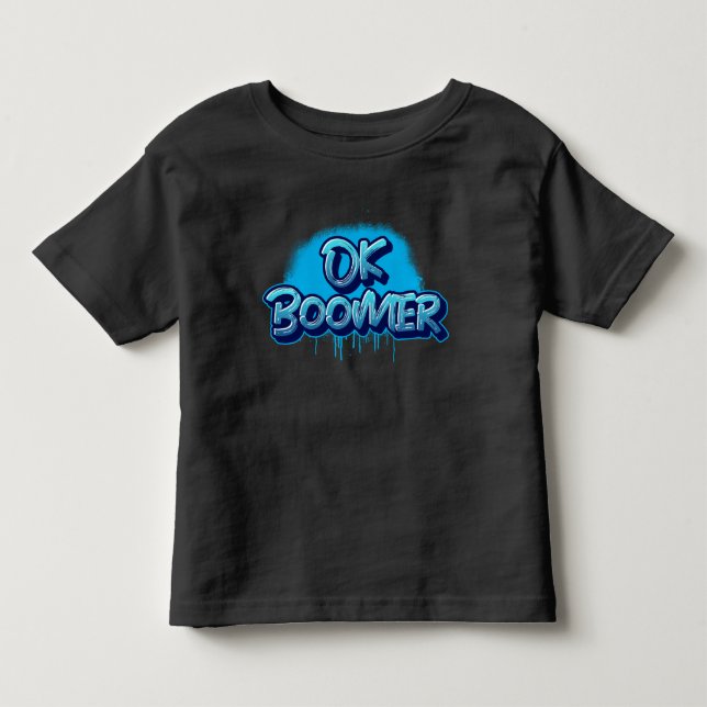 Ok Boomer in Blue Graffiti Kleinkind T-shirt (Vorderseite)