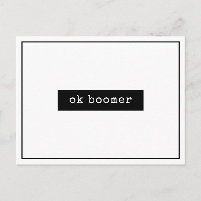 Ok Boomer Meme Minimalistisch Postkarte (Vorderseite)