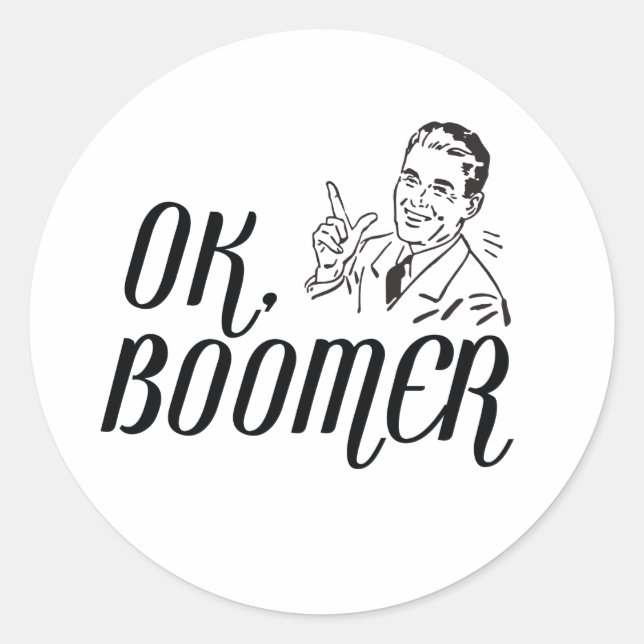 OK Boomer Runder Aufkleber (Vorderseite)