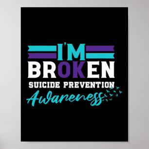 Ok Broken Suicide Prevention Awareness Poster