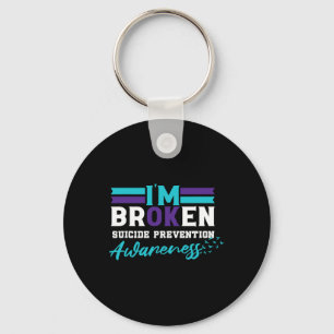 Ok Broken Suicide Prevention Awareness Schlüsselanhänger