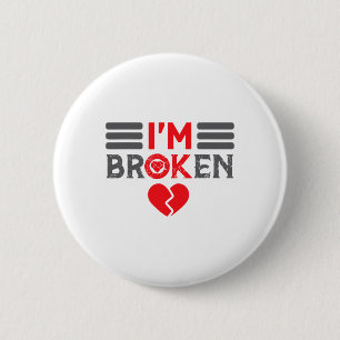 OK, ich bin gebrochene unsichtbare Krankheit Männe Button