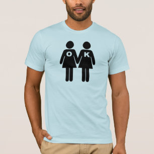 OK, schwul zu sein (lesbisch) T-Shirt
