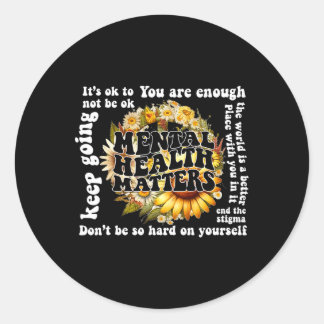 Ok Sunflower Mental Health Problems a Runder Aufkleber