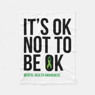 Ok, um nicht OK zu sein - Mental Health Awareness Fleecedecke