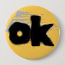 "OK Vibes - Simple & Bold" Button