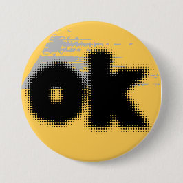 "OK Vibes - Simple & Bold" Button