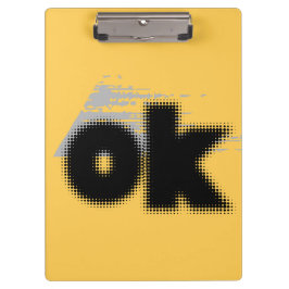 OK Vibes - Simple & Bold" Klemmbrett