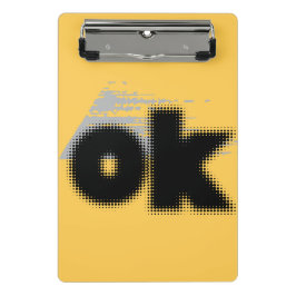 OK Vibes - Simple & Bold" Mini Klemmbrett